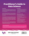 Practitioner’s Guide to Data Science by Nasir Ali Mirza [Paperback]