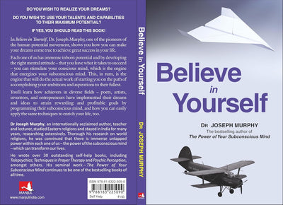 Believe in Yourself by Dr Joseph Murphy [Paperback]