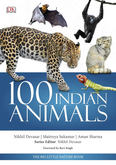 100 Indian Animals :Big Little Nature Companion by Aman Sharma, Sukumar Sharma [Paperback]