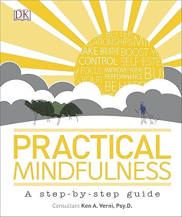 Practical Mindfulness by Ken A. Verni [Hardcover]