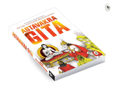Ashtavakra Gita by Swami Nityaswarupananda [Paperback]