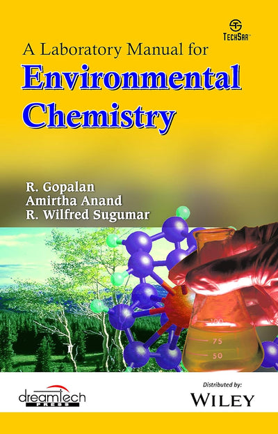 A Laboratory Manual For Environmental Chemistry by R. Gopalan [Paperback]