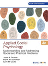 Applied Social Psychology by Jamie A. Gruman, Frank W. Schneider, Larry M. Coutts [Paperback]