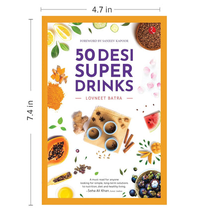 50 Desi Super Drinks by Lovneet Batra [Paperback]