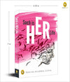 Such Is HER Life by Reecha Agarwal Goyal [Paperback]