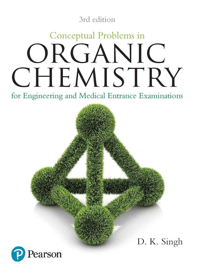 Conceptual Problems in Organic Chemistry by D.K. Singh [Paperback]