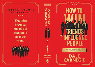 How to Win Friends and Influence People by Dale Carnegie [Hardcover]