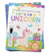 Lets be a Unicorn Reusable Wipe And Clean Activity Book [Paperback]