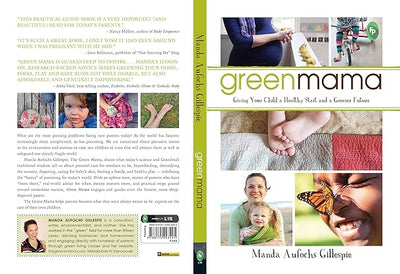 Green Mama by Manda Aufochs Gillespie [Paperback]