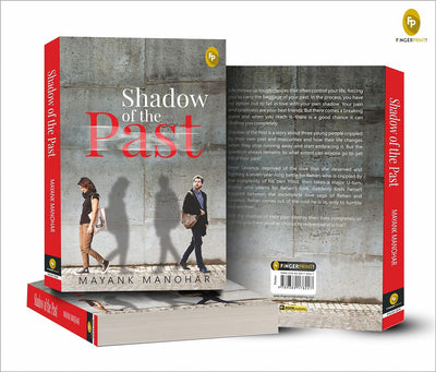 Shadow of the Past by Mayank Manohar [Paperback]