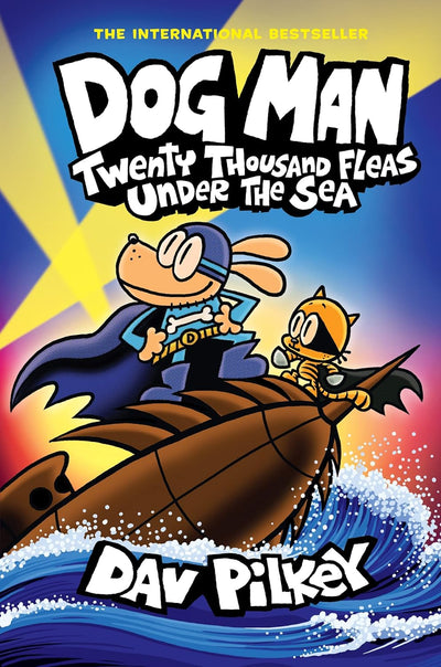 Dog Man: Twenty Thousand Fleas Under the Sea by Dav Pilkey [Hardcover]