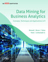 Data Mining for Business Analytics by Galit Shmueli, Peter C. Bruce, Inbal Yahav, Nidhi R. Patel [Paperback]