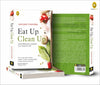 Eat Up Clean Up Your Personal Journey To A Healthy Life by Manjari Chandra [Paperback]