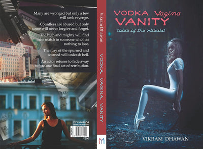Vodka Vagina Vanity by Vikram Dhawan [Paperback]