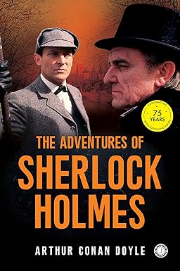 The Adventures of Sherlock Holmes by Sir Arthur Conan Doyle [Paperback]