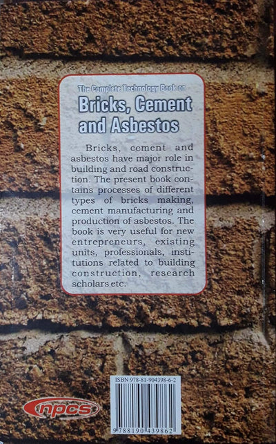 The Complete Technology Book On Bricks Cement And Asbestos by NPCS [Paperback]