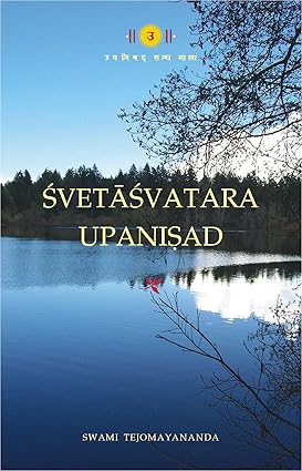 Svetasvatara Upanishad by Swami Tejomayananda [Paperback]