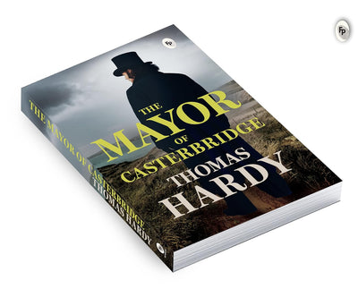 The Mayor of Casterbridge by Thomas Hardy [Paperback]