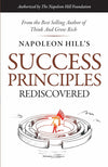 SUCCESS PRINCIPLES REDISCOVERED by Napoleon Hill [Paperback]