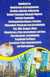 Handbook on Manufacture of Acetophenone, Alcohols, Alletrhin, Anthracene, Barium Potassium Chromate Pigment , Fine Chemicals, Formaldehyde, Granulated Fertilizers, Granulated Triple Superphosphate and Hydroquinone [Paperback]