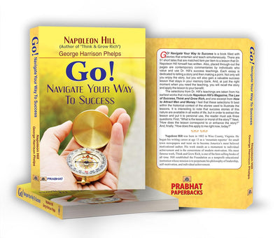 Go! Navigate Your Way to Success by George Harrison Phelps;Napoleon Hill [Paperback]