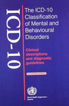 The Icd-10 Classification Of Mental & Behavioural Disorders [Paperback]