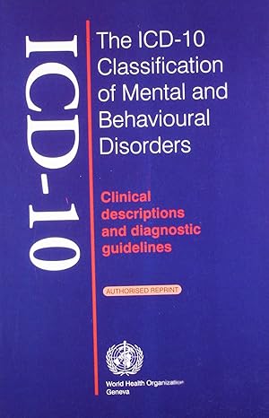 The Icd-10 Classification Of Mental & Behavioural Disorders [Paperback]
