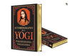 Autobiography of a Yogi by Paramahansa Yogananda [Hardcover]