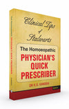 The Homeopathic Physician's Quick Prescriber by K.D. Kanodia [Paperback]