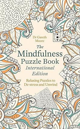 THE MINDFULNESS PUZZLE BOOK by Dr Gareth Moore [Paperback]