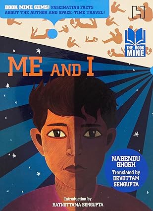 Me and I by Nabendu Ghosh and Devottam Sengupta [Paperback]
