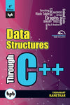 Data Structures Through C++ (4th Edition) by Yashavant Kanetkar [Paperback]