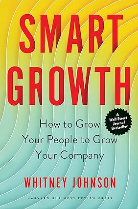 Smart Growth by Whitney Johnson [Hardcover]