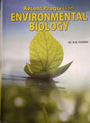 Recent Progress in Environmental Biology by B.M. Sharma [Hardcover]