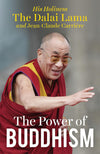 The Power of Buddhism by Dalai Lama [Paperback]