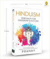 HINDUISM Spirituality For Leadership and Success by Pranay [Paperback]