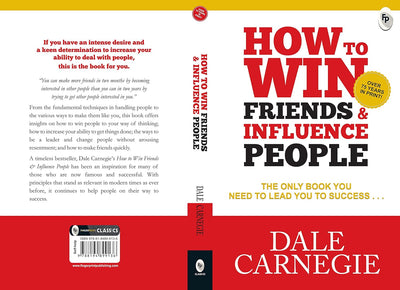 How to Win Friends and Influence People by Dale Carnegie [Paperback]