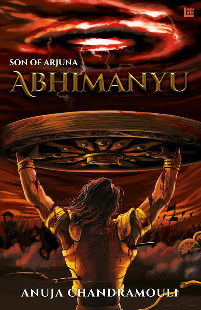 Abhimanyu by Anuja Chandramouli [Paperback]