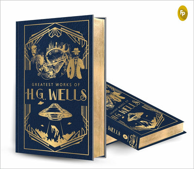Greatest Works of H.G. Wells by H.G. Wells [Hardcover]
