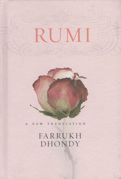 Harper Collins India Rumi - A New Translation by Farrukh Dhondy [Paperback]