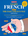 Barron’s French Fast and Fun Way : Book + Audios by Elisabeth Bouquin Leete [Paperback]