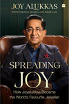 Spreading Joy by Joy Alukkas, Thomas Scaria, Nidhi Jain [Hardcover]