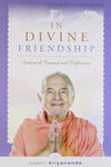 In Divine Friendship by Swami Kriyananda [Paperback]