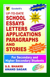 Up-to-date School Essays, Letters, Applications, Paragraphs And Stories by S.S. Bhakri, Anand Sagar [Paperback]