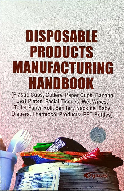 Disposable Products Manufacturing Handbook [Paperback]