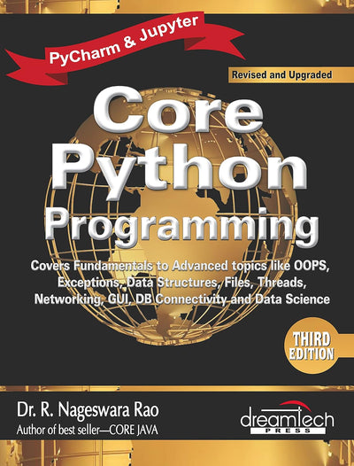 Core Python Programming by R. Nageswara Rao [Paperback]