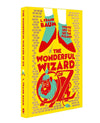 The Wonderful Wizard of Oz by L. Frank Baum [Hardcover]