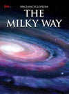 The Milky Way Space Encyclopedia [Paperback]