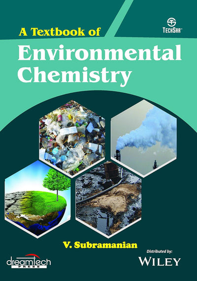 A Textbook of Environmental Chemistry by V. Subramanian [Paperback]