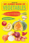 My Jumbo Book of Vegetables [Hardcover]